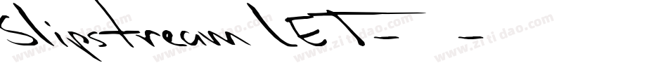 Slipstream LET-常规字体转换